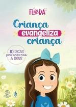 Criança evangeliza criança