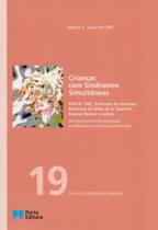 Crianças Com Síndromes Simultâneas