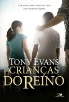 Crianças Do Reino - Transmitindo Uma Fé Viva Aos Nossos Filhos - Vida Nova Crianças Do Reino - Transmitindo Uma Fé Viva Aos Nossos Filhos - Vida Nova
