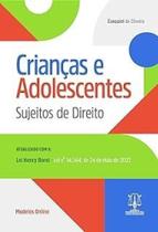 Crianças e Adolescentes: Sujeitos de Direito