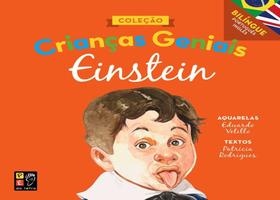 Crianças Geniais - Einstein Crianças Geniais - Einstein