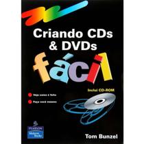 Criando Cds e Dvds Fácil - Peasron