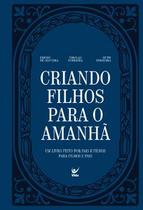 Criando filhos para o amanhã