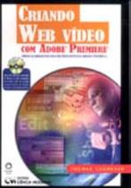 Criando Web vídeo com Adobe Premiere (2003)