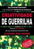 Criatividade de Guerrilha Criatividade de Guerrilha