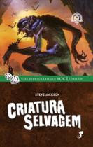 Criatura Selvagem - FF 04 - Jambô