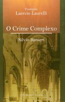 Crime complexo, o
