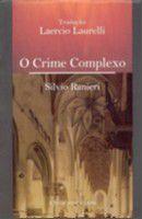 Crime complexo, o - QUARTIER LATIN
