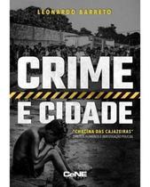 Crime e Cidade Sortido Crime e Cidade Sortido