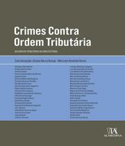 Crimes contra ordem tributária do direito tributário ao direito penal