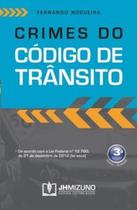 Crimes do código de trânsito - JH MIZUNO