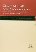 Crimes Sexuais com Adolescentes Particularidades dos Artigos 174 e 175 do Código Penal Português