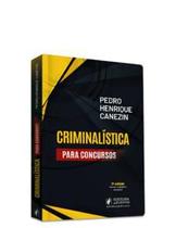 Criminalística para Concursos (2024) - Juspodivm