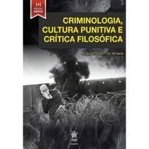 Criminologia, Cultura Punitiva - Tirant Empório do Direito