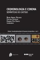 Criminologia e cinema: semânticas do castigo