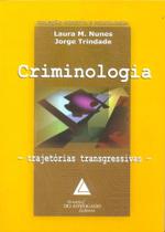 Criminologia - Trajetorias Transgressivas - Livraria do Advogado