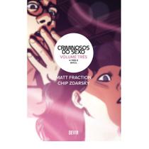 Criminosos do Sexo Vol. 3 - HQ - Devir Criminosos do Sexo Vol. 3 - HQ - Devir