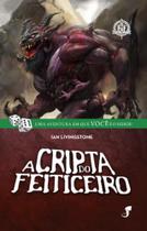Cripta Do Feiticeiro, A - FF 06 - Jambô Cripta Do Feiticeiro, A - FF 06 - Jambô