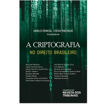Criptografia no Direito - RT - Revista dos Tribunais