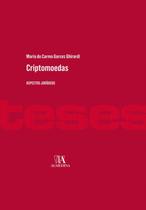 Criptomoedas: aspectos jurídicos - ALMEDINA BRASIL