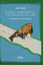 Crise Ambiental e os Negocios do Clima