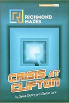 Crisis At Clifton - RICHMOND