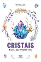 Cristais - Manual de Ativação e Cura Sortido Cristais - Manual de Ativação e Cura Sortido