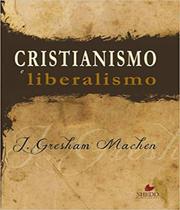 Cristianismo e liberalismo - VIDA NOVA