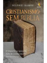 Cristianismo sem bíblia