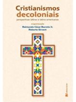 Cristianismos decoloniais Cristianismos decoloniais