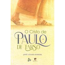 Cristo de Paulo de Tarso (O) - LETRA ESPIRITA