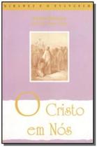 Cristo em nos (o) - Fonte viva