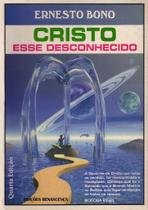 Cristo esse desconhecido