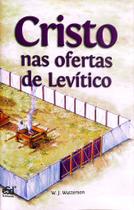 Cristo Nas Ofertas de Levítico - Editora Sã Doutrina