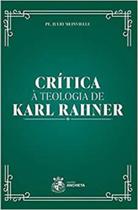 Crítica à teologia de karl rahner