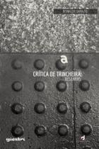 Crítica de trincheira Crítica de trincheira