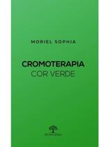 Cromoterapia - cor verde Cromoterapia - cor verde