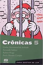 Cronicas 5 - Para Gostar De Ler