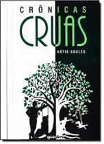 Crônicas Cruas Crônicas Cruas