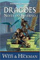 Crônicas de dragonlance vol. 2 - dragões da noite do inverno - vol. 2