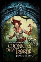 Crónicas de la torre - fenris, el elfo