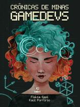 Crônicas De Minas Gamedevs - Jambô Crônicas De Minas Gamedevs - Jambô