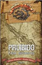 Crônicas de Nord - Proibido para Iniciantes - ALL PRINT EDITORA Crônicas de Nord - Proibido para Iniciantes - ALL PRINT EDITORA
