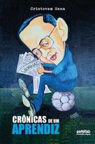 Crônicas de um aprendiz