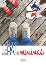 Crônicas de um pai de meninas - INVERSO