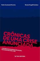 Cronicas de uma crise anunciada