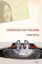 Crônicas de Viagem - EDITORA ROCCO