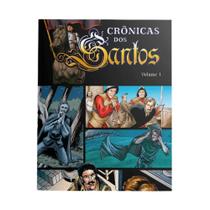 Crônicas dos Santos - Volume 1 (Edições Cristo Rei) -