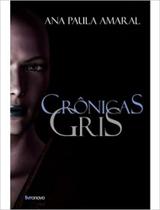Cronicas Gris Cronicas Gris