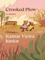 Crooked plow Crooked plow